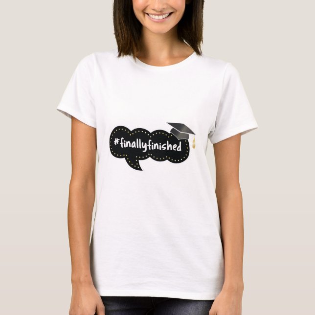 Endlich beendet Abschluss Black Bubble T - Shirt (Vorderseite)