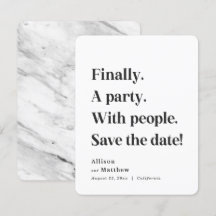 Endlich ein Party mit schlichtem Schwarzweißtext