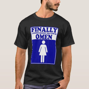 Endlich eine Geschlechtsidentität, die mir passt T-Shirt