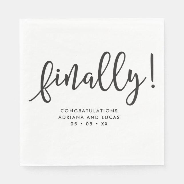 Endlich Einfache monochrome Script-Engagement-Part Serviette (Vorderseite)