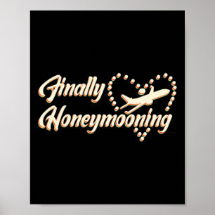 Endlich Honeymooning T-Shirt Niedlich Honeymoon En Poster