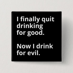 Endlich hörte ich auf zu trinken. button