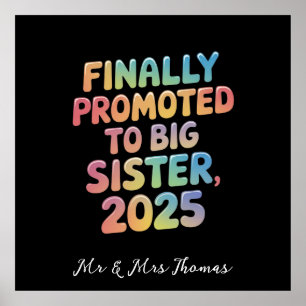 Endlich in Big Sister 2025 Adorable befördert Poster