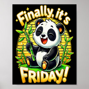 Endlich ist Freitag - Glückliches Panda-Bambus-Fes Poster