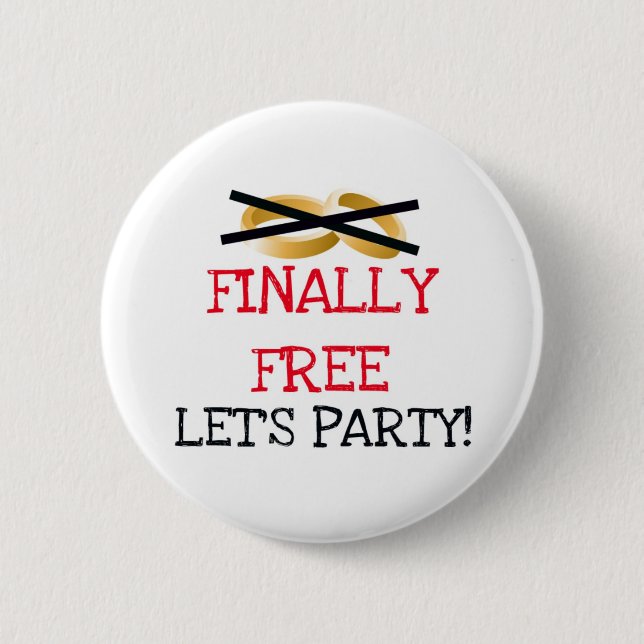 Endlich kostenlos Let's Party Button (Vorderseite)