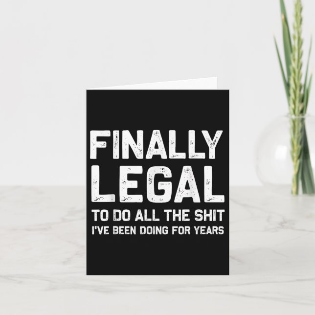 Endlich legales Funny 21. Geburtstag Geschenk für  Karte (Vorderseite)