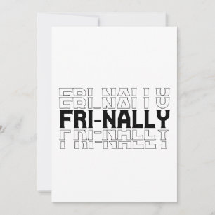 Endlich lustiger Casual Friday-Wochenendparty-Gesc Einladung