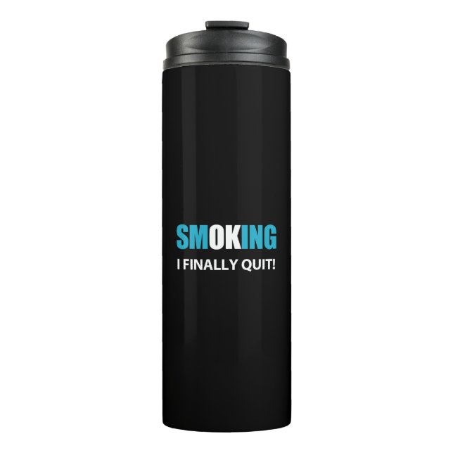 Endlich Schluss - Schluss mit dem Rauchen Thermosbecher (Vorderseite)