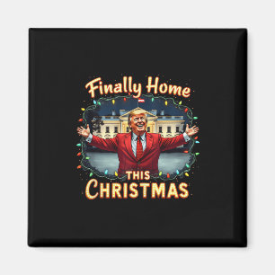 Endlich Zuhause Dieses Weihnachten Trump Feier App Magnet