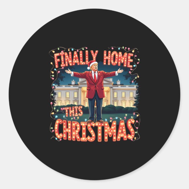 Endlich Zuhause Dieses Weihnachten Trump Feier App Runder Aufkleber (Vorderseite)