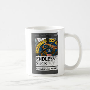 Endlos sind zum Kotzen Sie Kaffeetasse