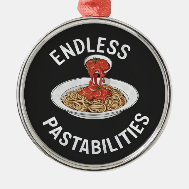 Endlose Pastabilities Funny Pasta Spaghetti Lover Ornament Aus Metall (Vorne)