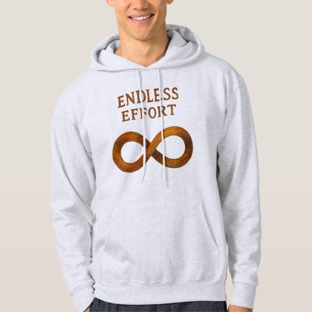 Endloser Aufwand: Der Power der Beharrlichkeit Hoodie (Vorderseite)