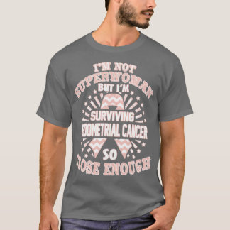 Endometriales Krebsbewusstsein ist keine Superfrau T-Shirt