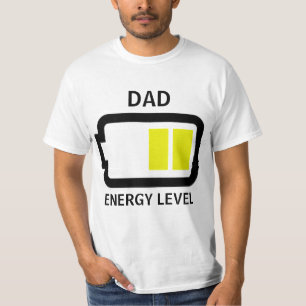 Energie-Niveau-Vater-Shirt T-Shirt