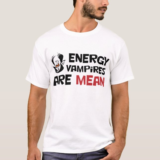 EnergieVampires sind gemein T-Shirt (Vorderseite)