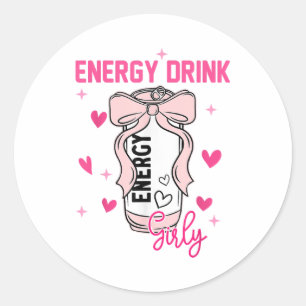 Energy Drink Girly Funny Drink Lover Design Runder Aufkleber