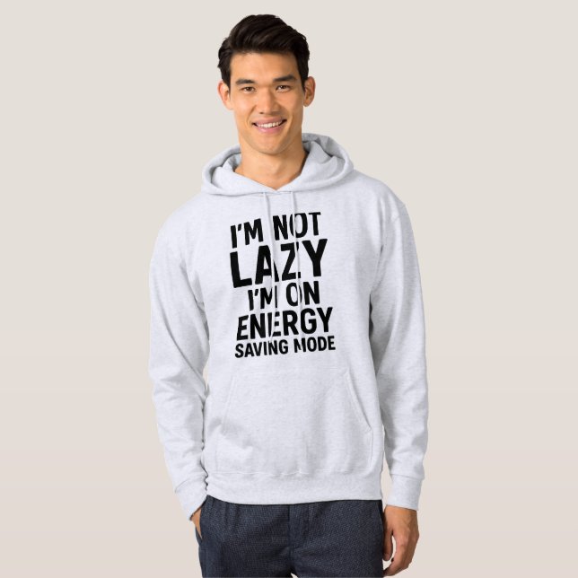 Energy Saving Mode – Funny Hoodie for Chill Days (Vorne ganz)