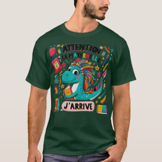 Enfant Attention La Maternelle Jarrival Maternelle T-Shirt