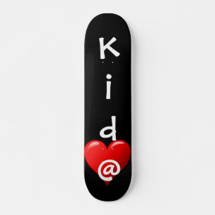Enfant @ Heart Skateboard