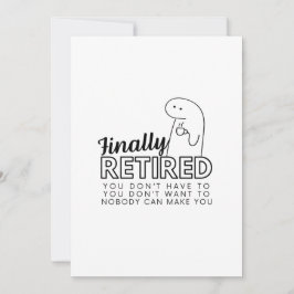 Enfin Retraité carte de voeux drôle