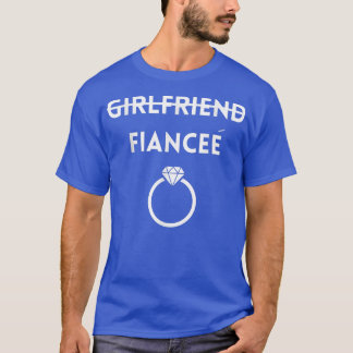 Engagement-Shirts für Frauen Geschenke Verlobt T-A T-Shirt
