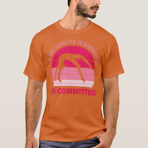 Engagiert für Gymnastik Funny Gymnast T-Shirt