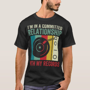 Engagierte Beziehungen zu meinen Platten Funny LP  T-Shirt