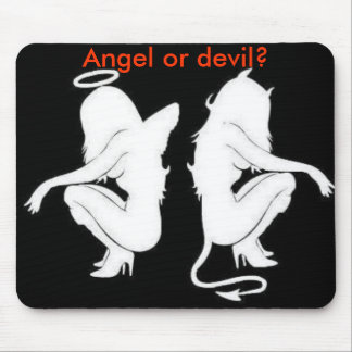 Engel oder Teufel? mousepad