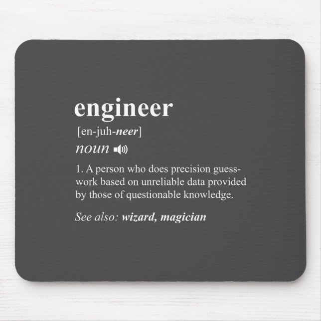 Engineer Definition Funny Engineering Mechanical C Mousepad (Vorne)