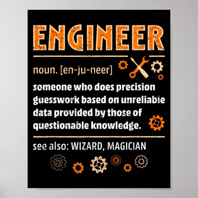 Engineer Definition Funny Engineering Nerdy Scienc Poster (Vorne)