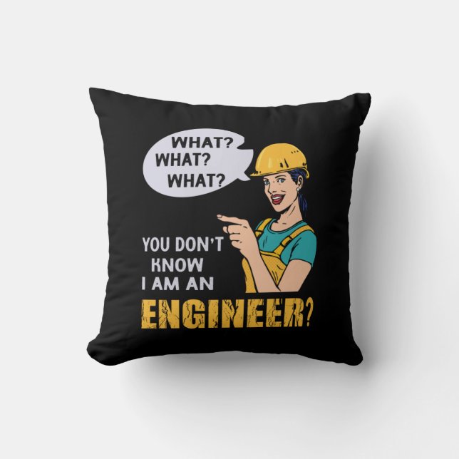 Engineer I Am An Engineer Kissen (Vorderseite)