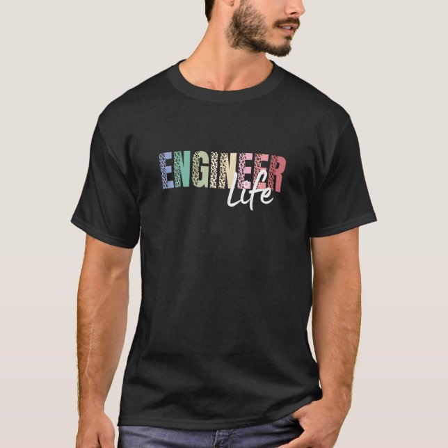 Engineer Life leopard Girl Student STEM Future Eng T-Shirt (Vorderseite)