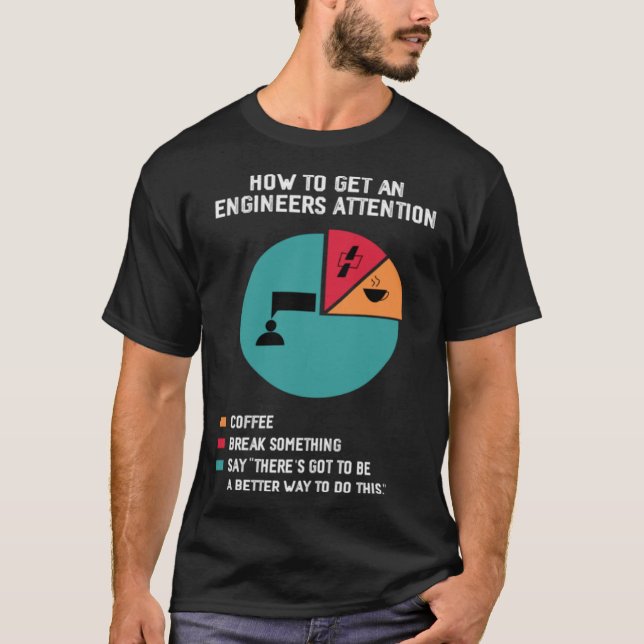 Engineer Saying Future Engineer  Engineering Jokes T-Shirt (Vorderseite)