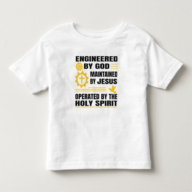 Engineered by God, Maintained by Jesus,  Kleinkind T-shirt (Vorderseite)