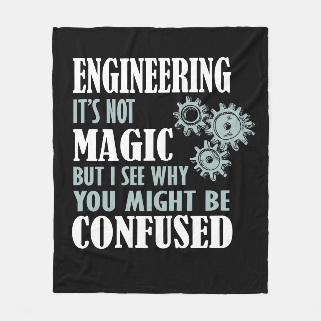 Engineering Magie sehe ich, warum Sie verwirrt sei Fleecedecke (Vorderseite)