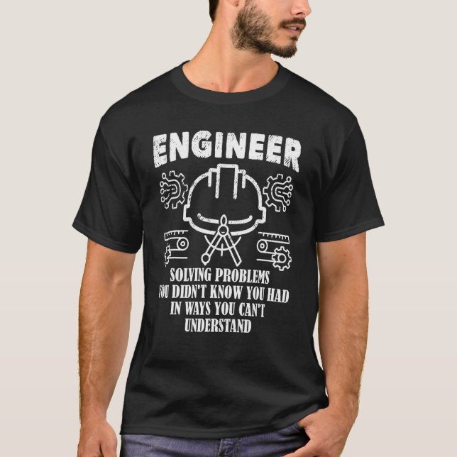 Engineering Solving Problem Software Engineer T-Shirt (Vorderseite)