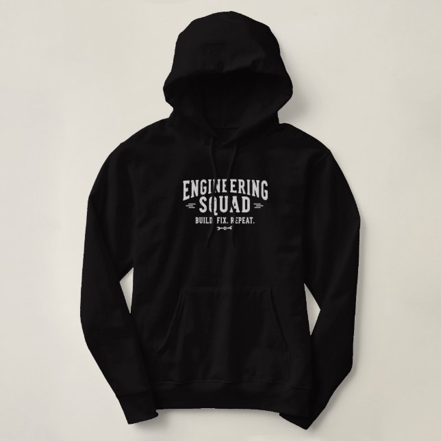 Engineering Squad – Build. Fix. Repeat. Hoodie (Design vorne)