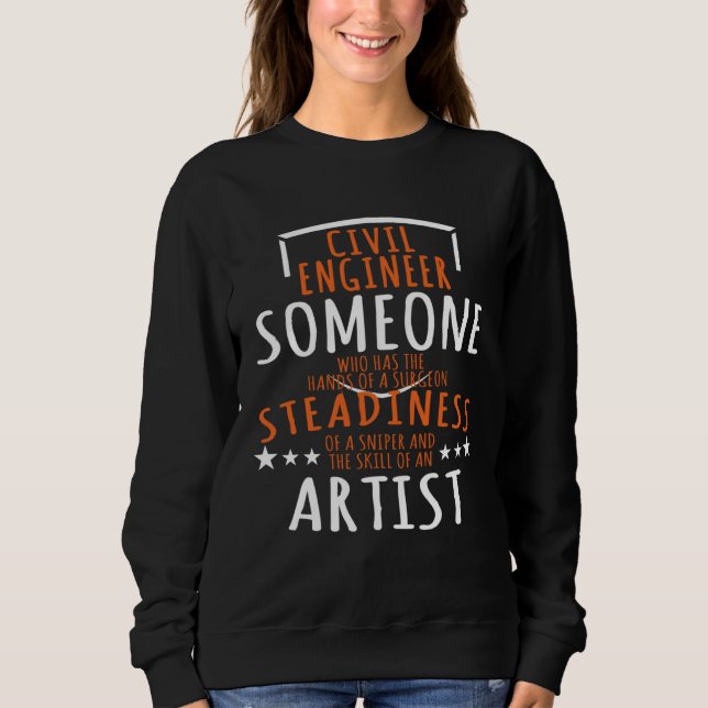 Engineering Statement Civil Engineer Sweatshirt (Vorderseite)