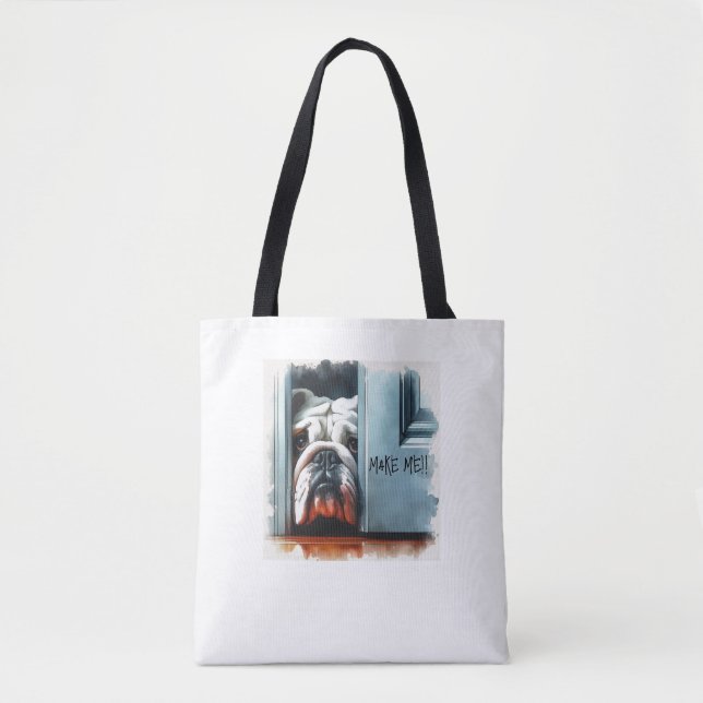 Englisch Bulldog macht mich! Tragetasche Tasche (Vorderseite)