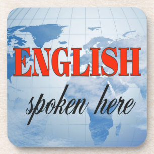 Englisch gesprochen hier bewölkte Erde Getränkeuntersetzer