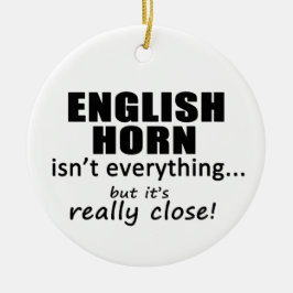 Englisch Horn ist nicht alles Keramikornament
