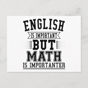 Englisch ist wichtig, aber Mathe ist wichtiger Pun Postkarte
