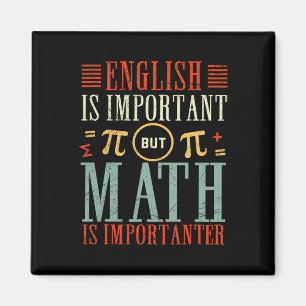 Englisch ist wichtig, aber Mathematik ist wichtig  Magnet