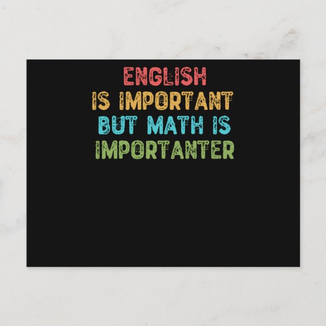 Englisch ist wichtig, aber Mathematik ist wichtig Postkarte (Vorderseite)