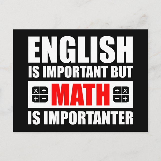 Englisch ist wichtig, aber Mathematik ist wichtig Postkarte (Vorderseite)