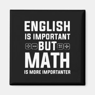 Englisch ist wichtig, aber Mathematik ist wichtige Magnet