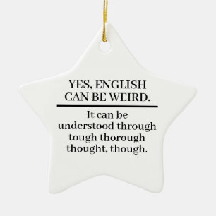 Englisch kann seltsam sein keramik ornament