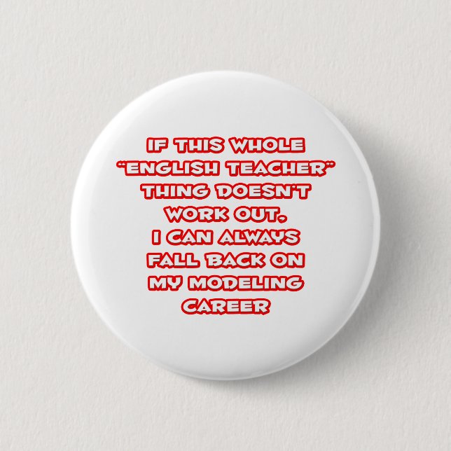 Englisch Lehrer Spaß ... Modellieren Button (Vorderseite)