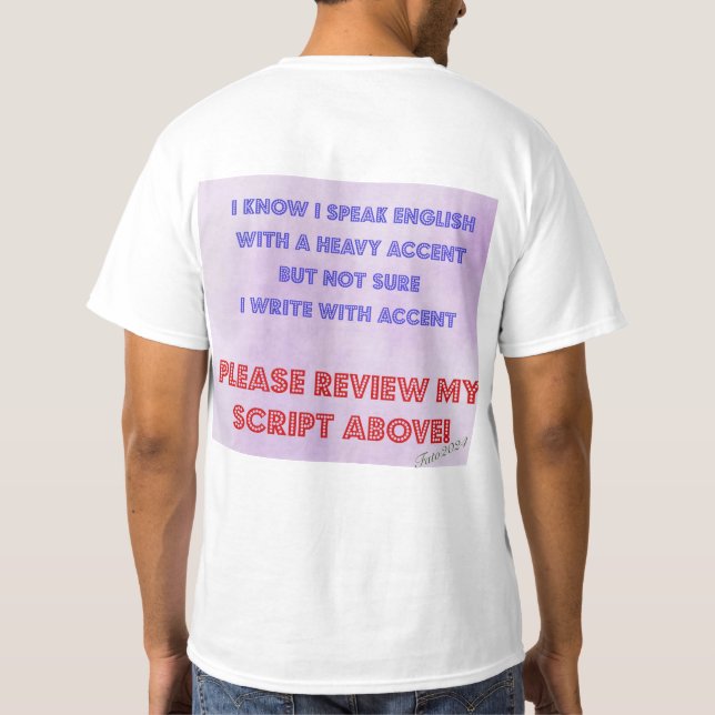 Englisch mit einem stark akzentuierten T - Shirt (Rückseite)